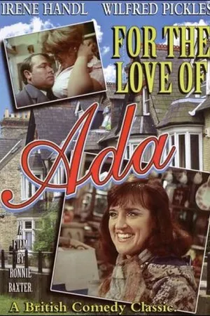 Постер к фильму For the Love of Ada (1972)