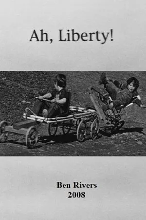 Постер к фильму Ah, Liberty! (2008)
