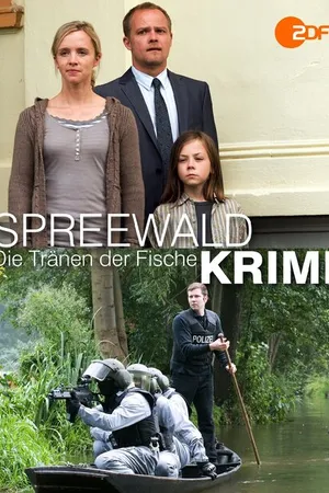 Постер к фильму Spreewaldkrimi - Die Tränen der Fische (2011)