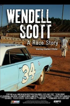 Постер к фильму Wendell Scott: A Race Story (2011)