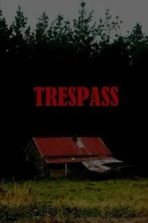 Постер к фильму Trespass (2010)