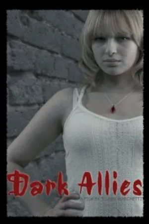 Постер к фильму Dark Allies (2011)