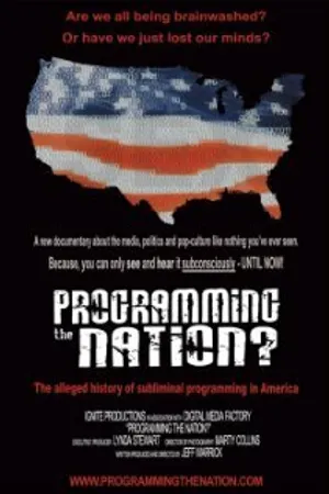 Постер к фильму Programming the Nation? (2011)