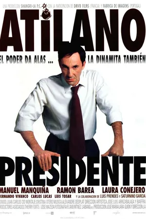 Постер к фильму Atilano, presidente (1998)