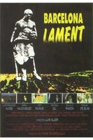 Постер к фильму Barcelona, lament (1990)