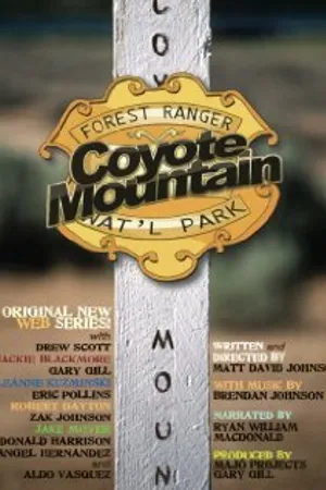 Постер к фильму Coyote Mountain (2010)