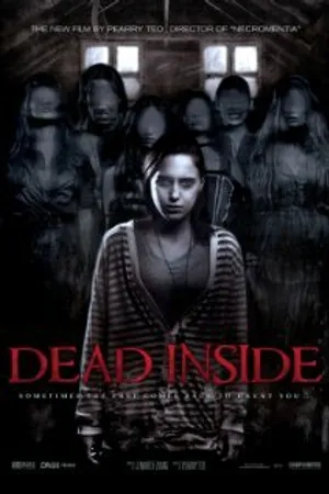 Постер к фильму Dead Inside (2011)