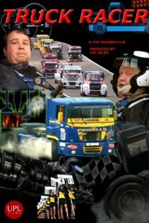 Постер к фильму Truck Racer (2011)