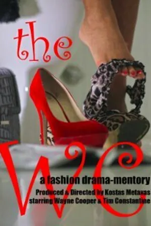 Постер к фильму The WC: The Film (2011)