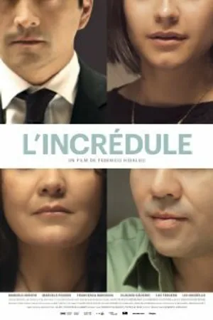 Постер к фильму L'incrédule (2011)