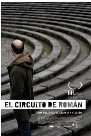 Постер к фильму El circuito de Román (2011)