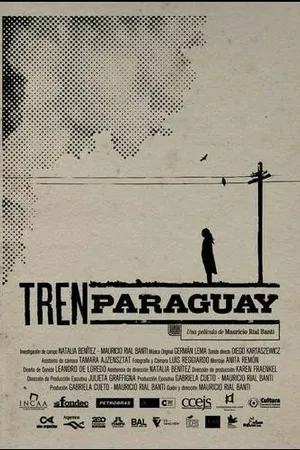 Постер к фильму Поезд Парагвай (2011)