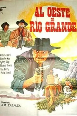 Постер к фильму К западу от Рио Гранде (1983)