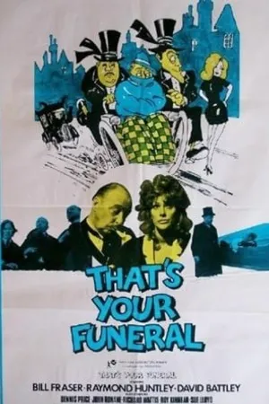 Постер к фильму That's Your Funeral (1972)