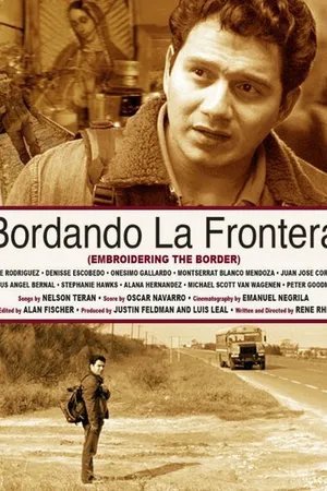 Постер к фильму Bordando la frontera (2010)