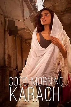 Постер к фильму Good Morning Karachi (2013)