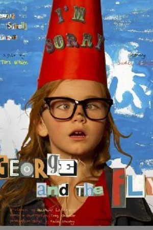 Постер к фильму George and the Fly (2011)