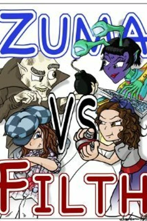 Постер к фильму Zuma Vs. Filth (2011)