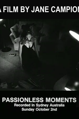 Постер к фильму Бесстрастные моменты (1983)