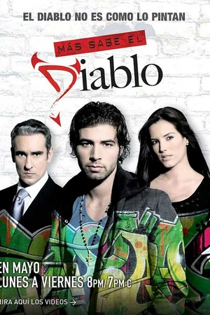 Постер к фильму Más sabe el diablo: El primer golpe (2010)