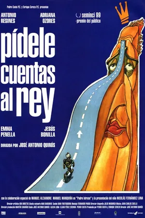 Постер к фильму Pídele cuentas al rey (1999)