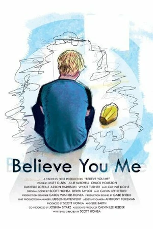 Постер к фильму Believe You Me (2011)