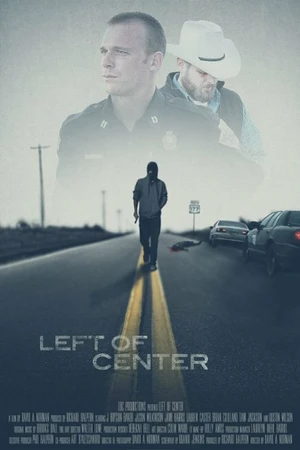 Постер к фильму Слева от центра (2013)