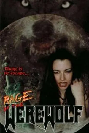 Постер к фильму Rage of the Werewolf (1999)