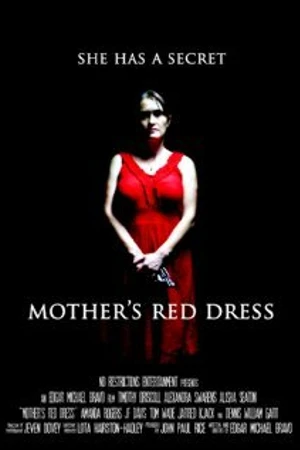 Постер к фильму Mother's Red Dress (2011)
