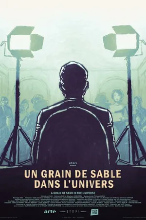 Постер к мультфильму Un grain de sable dans l'univers (2023)