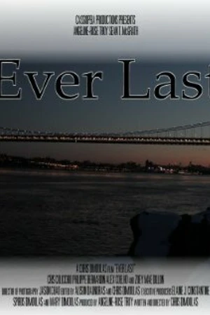 Постер к фильму Ever Last (2012)