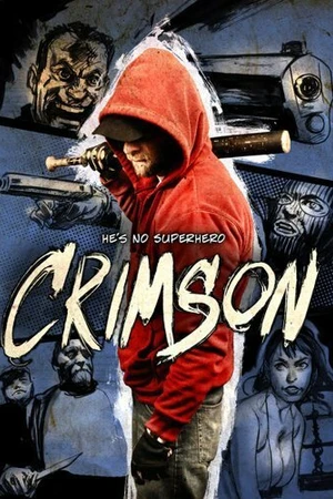 Постер к фильму Crimson: The Motion Picture (2011)