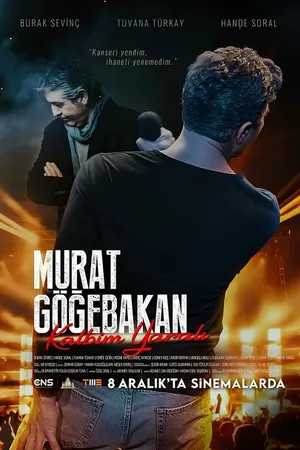 Постер к фильму Murat Gögebakan: Kalbim Yarali (2023)