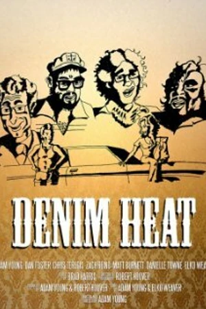 Постер к фильму Denim Heat (2010)