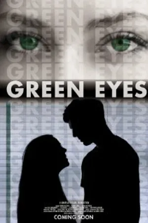 Постер к фильму Green Eyes (2013)