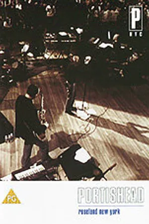 Постер к фильму PNYC: Portishead - Roseland New York (1997)