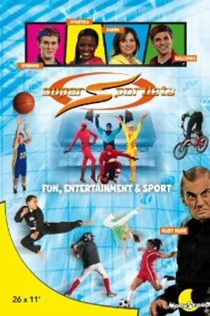 Постер к сериалу Спортивные супергерои (2010)