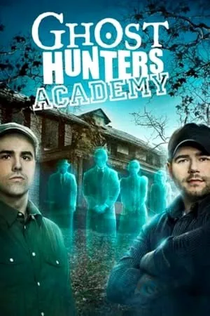 Постер к сериалу Академия охотников за привидениями (2009)