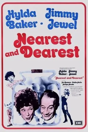 Постер к фильму Nearest and Dearest (1972)