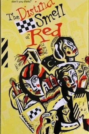 Постер к фильму The Distinct Smell of Red (2001)
