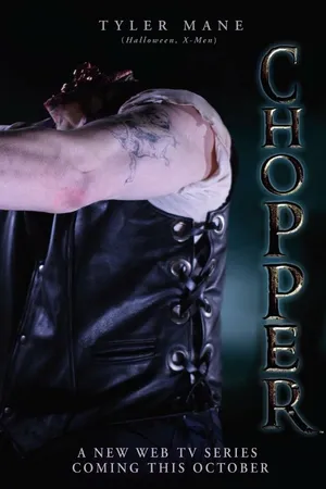 Постер к сериалу Chopper (2011)