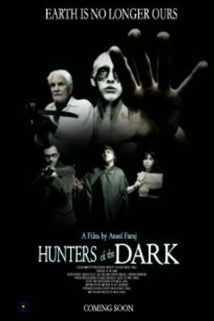 Постер к фильму Hunters of the Dark (2011)