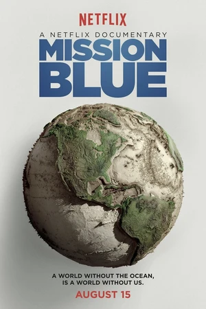Постер к фильму Mission Blue (2014)