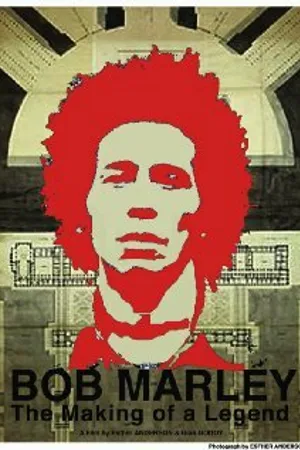 Постер к фильму Bob Marley: The Making of a Legend (2011)