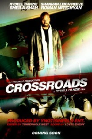Постер к фильму Crossroads (2014)