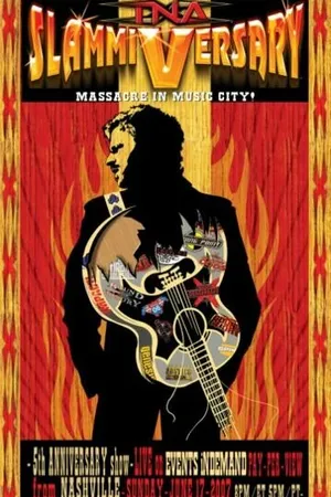 Постер к фильму TNA Сламмиверсари (2007)