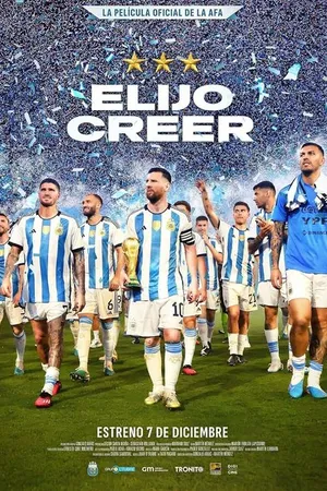 Постер к фильму Elijo creer (2023)