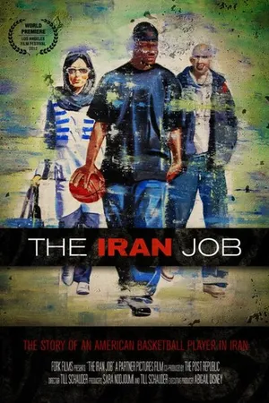 Постер к фильму The Iran Job (2012)