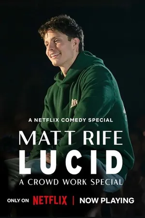 Постер к фильму Matt Rife: Lucid - A Crowd Work Special (2024)