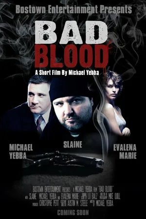 Постер к фильму Bad Blood (2011)